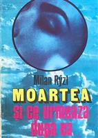 Moartea si ce urmeaza dupa ea
