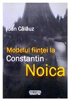 Modelul fiintei la Constantin Noica