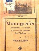 Monografia bisericilor, scoalelor si reuniunilor romane din Fagaras