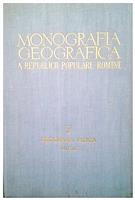 Monografia geografica a RPR vol. 2