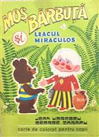 Mos Barbuta si leacul miraculos. Carte de colorat