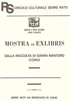 Mostra di Exlibris dalla Raccolta di Gianni Mantero Como 1973