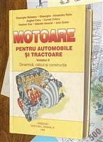 Motoare pentru automobile si tractoare vol. 2 Dinamica, calcul si constructie