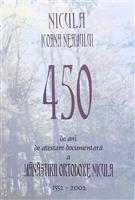 Nicula. Icoana neamului. 450 de ani de atestare documentara a manastirii ortodoxe Nicula
