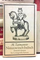 Nimzowitsch-Indisch. Samisch-System bis Leningrader System