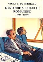 O istorie a exilului romanesc (1944 - 1989)