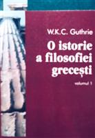 O istorie a filosofiei grecesti volumul 1 + volumul 2