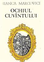 Ochiul cuvantului [cu dedicatia autoarei pentru Augustin Buzura]