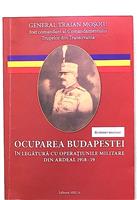 Ocuparea Budapestei in legatura cu operatiunile militare din Ardeal