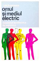 Omul si mediul electric - fenomene bioelectrice de suprafata
