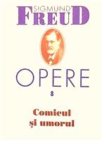 Opere 8 - Comicul si umorul