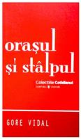 Orasul si stalpul