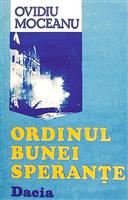 Ordinul Bunei Sperante [cu dedicatia autorului pentru Augustin Buzura]