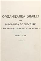 Organizarea Brailei dupa eliberarea de sub Turci. Sub ocupatia rusa, de la 1828 la 1834