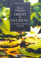 Orient si Occident: O istorie comparata a ideilor