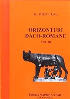 Orizonturi daco-romane vol. I + vol. II + vol. III [cu dedicatia si semnatura autorului]