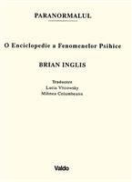 Paranormalul - O enciclopedie a fenomenelor psihice