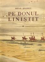 Pe Donul linistit volumul 1 + 2 [editie cartonata]