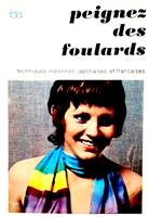 Peignez des foulards
