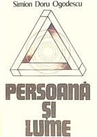Persoana si lume [cu dedicatia autorului pentru Augustin Buzura]