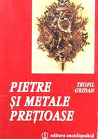 Pietre si metale pretioase
