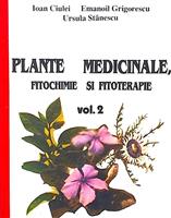 Plante medicinale - fitochimie si fitoterapie vol. 2