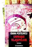 Plecarea Vlasinilor + Intoarcerea Vlasinilor + Urmasii Vlasinilor