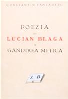 Poezia lui Lucian Blaga si gandirea mitica