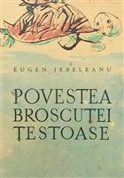 Povestea broscutei testoase [cu ilustratii de Florica Cordescu]