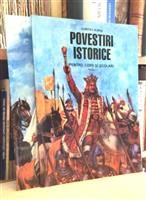Povestiri istorice partea I-a + partea II-a