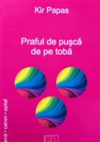 Praful de pusca de pe toba