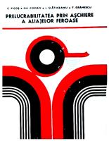 Prelucrabilitatea prin aschiere a aliajelor fieroase