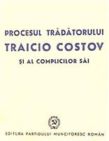 Procesul tradatorului Traicio Costov si al complicilor sai
