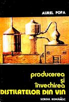 Producerea si invechirea distilatelor din vin