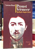 Proust si Vermeer. Apologia impreciziei