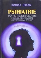 Psihiatrie pentru medicii de familie, psihologi, psihoterapeuti, asistenti sociali