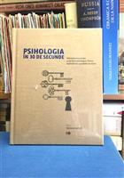 Psihologia in 30 de secunde. Cele mai provocatoare 50 de teorii psihologice, fiecare explicata intr-o jumatate de minut