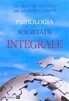 Psihologia societatii integrale