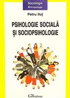 Psihologie sociala si sociopsihologie