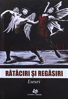 Rataciri si regasiri. Eseuri