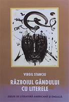 Razboiul gandului cu literele. Eseuri de literatura americana si engleza