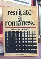Realitate si romanesc [cu dedicatia autorului pentru Augustin Buzura]