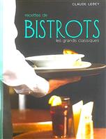 Recettes de bistrots - les grands classiques