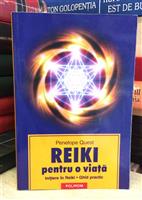 Reiki pentru o viata. Initiere in reiki. Ghid practic
