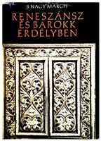 Reneszansz es barokk erdelyben