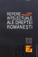 Repere intelectuale ale dreptei romanesti