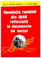 Revolutia romana din 1848 reflectata in documente de metal