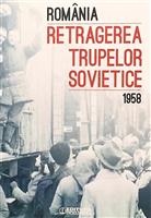 Romania. Retragerea trupelor sovietice 1958