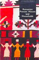 Romanian Peasant Houses and Households