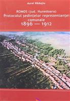 Romos (jud. Hunedoara). Protocolul sedintelor reprezentantei comunale 1896 - 1912